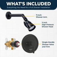What's Included All Metal 2-Inch Shower Head Set - Complete Shower System with Valve and Trim Matte Black / 2.5 GPM Matte Black / 1.75 GPM - The Shower Head Store