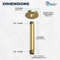 Dimensions Straight Shower Arm Brushed Gold / 6 Inch - The Shower Head Store 